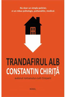 Trandafirul alb - Constantin Chirita
