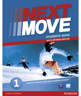 Next Move Level 1 Students' Book with MyLab - Carolyn Barraclough, Katherine Stannett