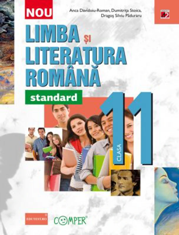 Limba si literatura romana, standard. Clasa a 11-a - Anca Davidoiu-Roman