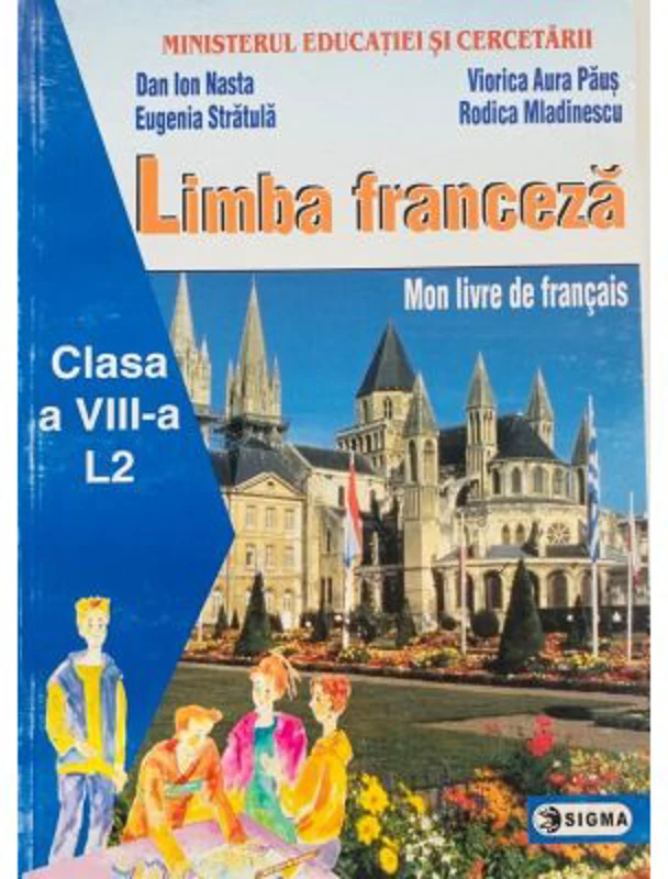 Limba franceza pentru clasa a 8-a - Dan Ion Nasta