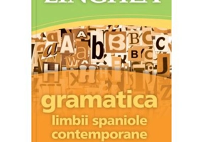 Gramatica limbii spaniole contemporane, cu exemple practice