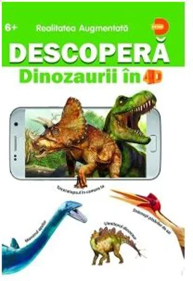 Descopera Dinozaurii in 4D