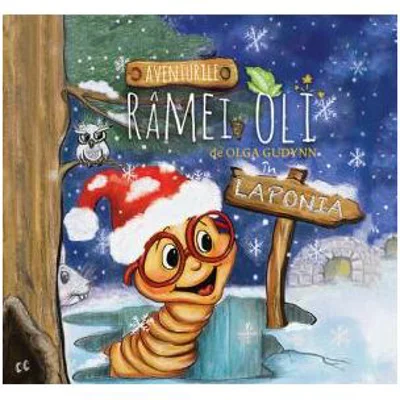 Aventurile ramei Oli in Laponia