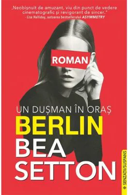 Berlin. Un dusman in oras - Bea Setton