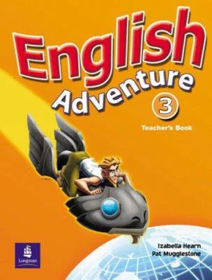 English Adventure, Teacher's Book, Level 3 - Izabella Hearn