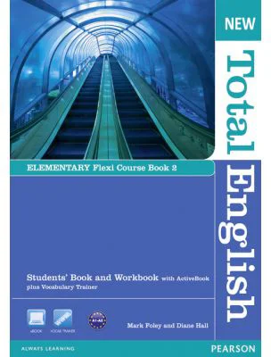 New Total English Elementary Flexi Course Book 2 - Mark Foley, Diane Hall