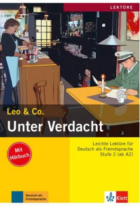Unter Verdacht, Buch mit Audio-CD. Leichte Lektüren für Deutsch als Fremdsprache - Elke Burger, Theo Scherling