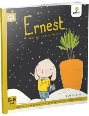 Iepurasii isteti. Ernest, iepurasul cu capul in nori - Cara Carmina