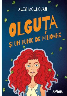 Olguta si un bunic de milioane - Alex Moldovan