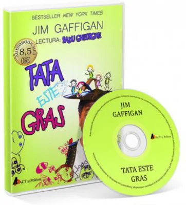 Tata este gras. Audiobook - Jim Gaffigan
