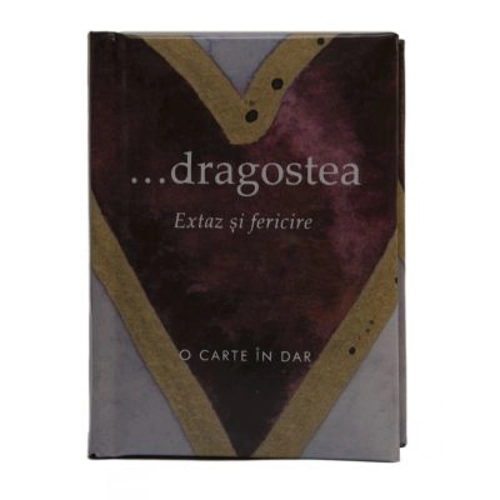 Dragostea. Extaz si fericire