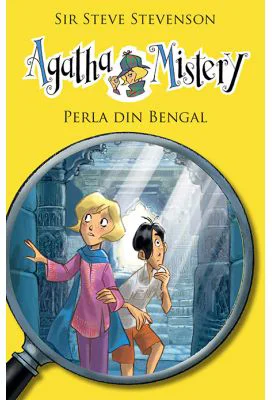 Agatha Mistery volumul 2. Perla din Bengal - Sir Steve Stevenson