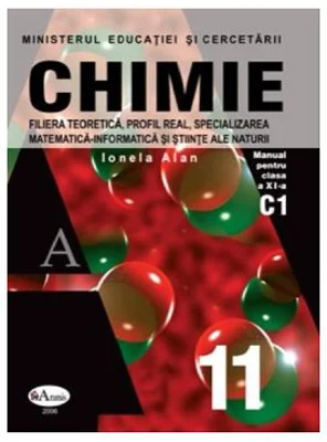 Chimie. Manual pentru clasa a 11-a - Ionela Alan