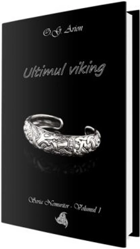 Ultimul viking - O. G Arion