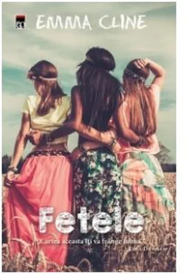 Fetele - Emma Cline