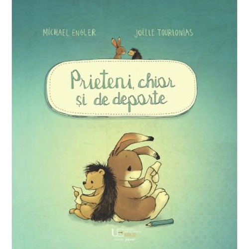 Prieteni, chiar si de departe