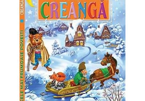 Cele mai frumoase povesti. Editie ilustrata - Ion Creanga