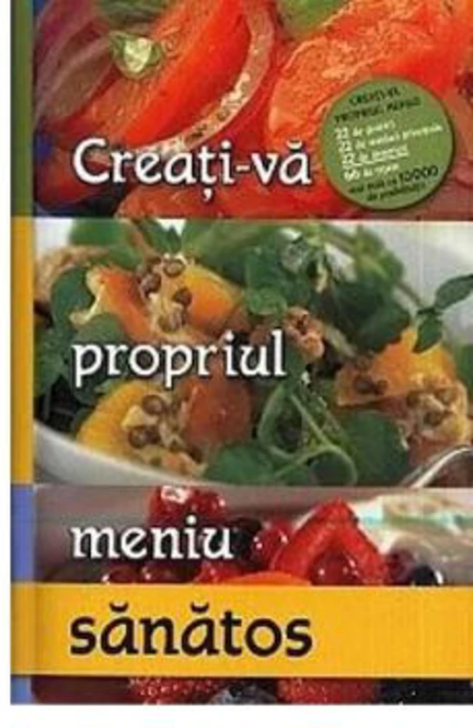 Creati-va propriul meniu sanatos
