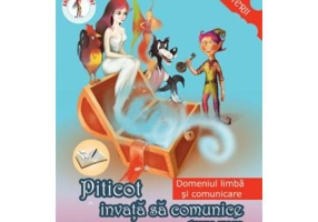 Piticot invata sa comunice Grupa mare 5-6 ani - Adina Grigore