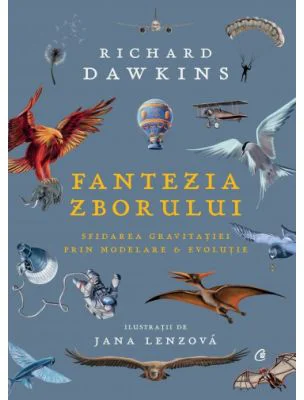 Fantezia zborului - Richard Dawkins