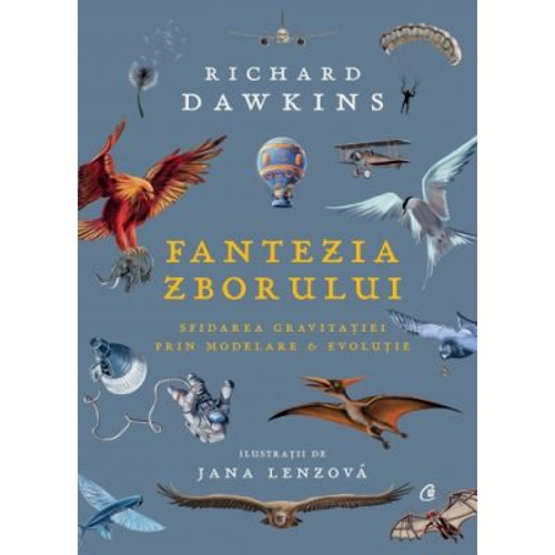 Fantezia zborului - Richard Dawkins