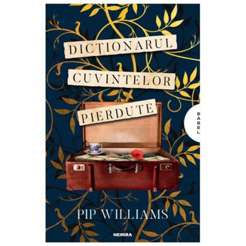 Dictionarul cuvintelor pierdute - Pip Williams