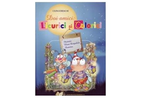 Doi amici: Licurici si Colorici