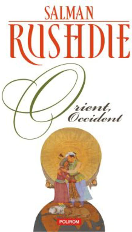 Orient, Occident - Salman Rushdie