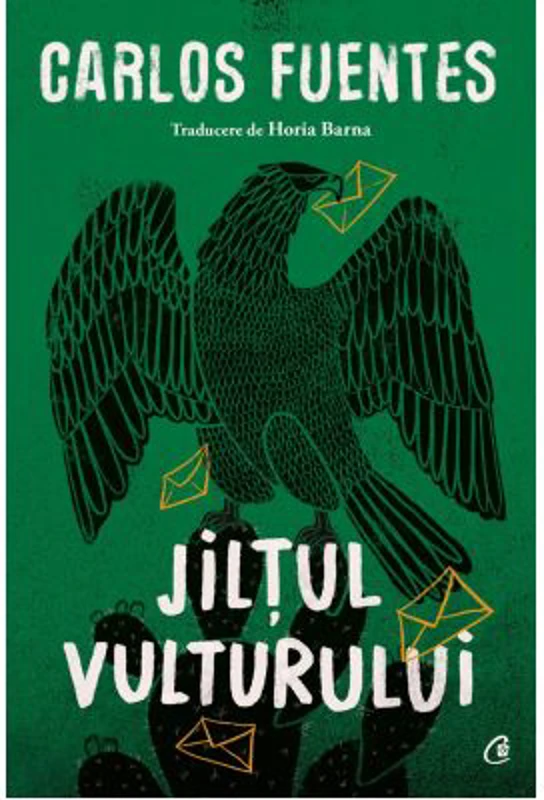 Jiltul vulturului - Carlos Fuentes