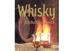 Whisky in productie casnica