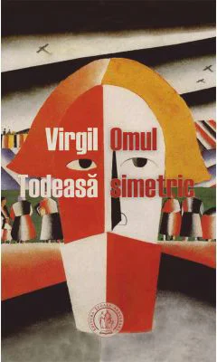 Omul simetric - Virgil Todeasa