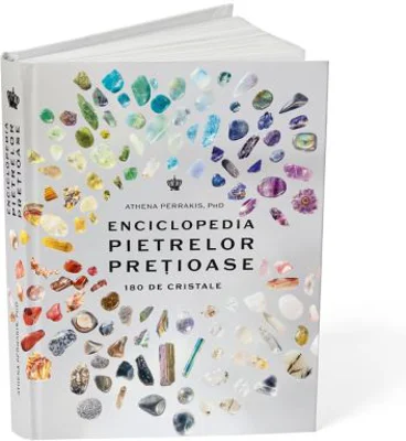 Enciclopedia pietrelor pretioase - Athena Perrakis