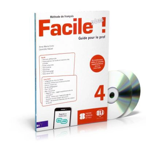 Facile plus! Guide pèdagogique + 2 CD audio 4 - Anna-Maria Crimi, Domitille Hatuel