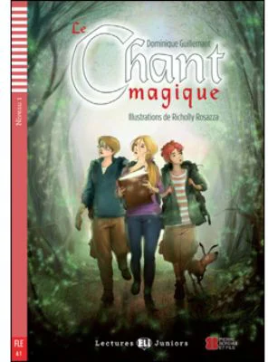 Le chant magique - Dominique Guillemant
