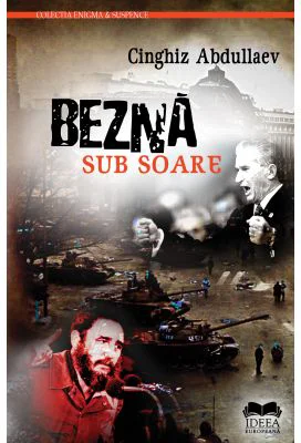 Bezna sub soare - Cinghiz Abdullaev