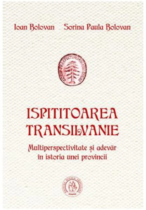 Ispititoarea Transilvanie - Ioan Bolovan, Sorina Paula Bolovan