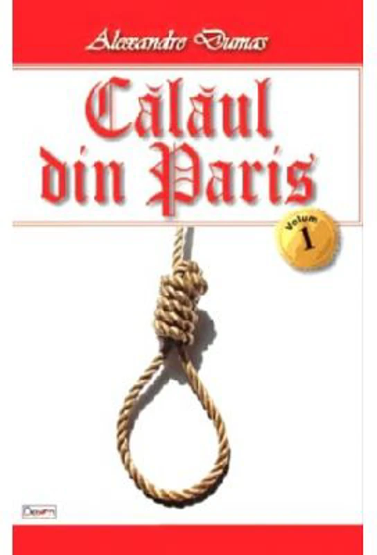Calaul din Paris volumul 1