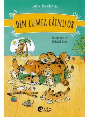 Din lumea cainilor - Julia Boehme