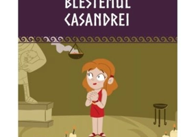 Mitologia. Blestemul Casandrei