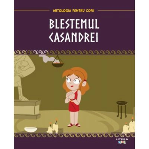 Mitologia. Blestemul Casandrei