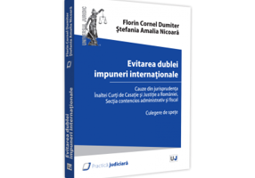 Evitarea dublei impuneri internationale - Florin Cornel Dumiter, Stefania Amalia Nicoara