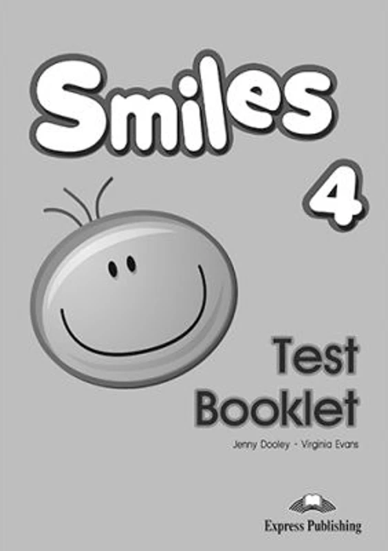 Curs limba engleza Smiles 4 Teste - Jenny Dooley, Virginia Evans