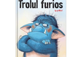 Trolul furios - Barbara Van Den Speulhof, Stephan Pricken