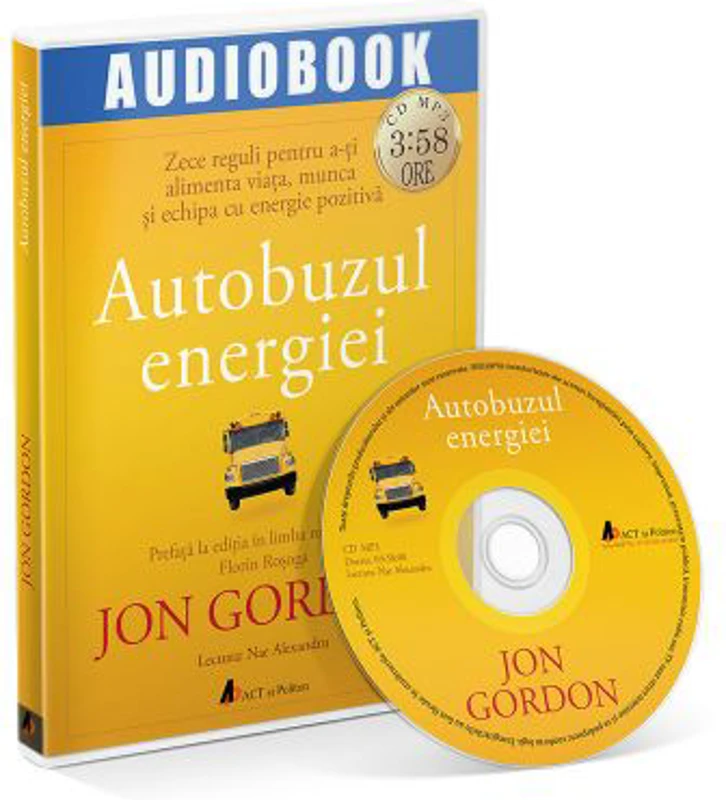 Autobuzul energiei. Audiobook - Jon Gordon