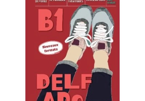 Curs limba Franceza Nouveau DELF ADO B1 livre de l`eleve