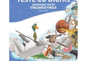 TESTE CU DICHIS. Antrenament pentru EVALUAREA FINALA Clasa a 3-a - Ana-Maria Canavoiu