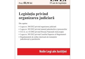 Legislatia privind organizarea judiciara. Actualizat la 28. 11. 2022
