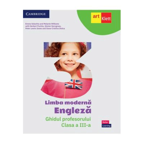 Limba moderna Engleza. Ghidul profesorului. Clasa a 3-a