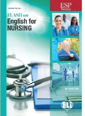 Flash on English for Specific Purposes. Nursing
