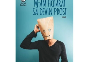 M-am hotarat sa devin prost - Martin Page